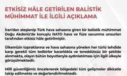 Milli Savunma Bakanlığı: 'Türk hava sahasına giren balistik mühimmat NATO unsurları tarafından etkisiz hale getirildi'