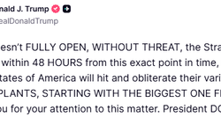 Trump, İran'a Hürmüz Boğazı'nı açması için 48 saat tanıdı