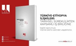Türkiye ve Etiyopya İlişkilerine Dair 'Tarihsel Süreklilikten Kapsamlı İş Birliğine' Raporu Yayınlandı
