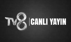 TV8 canlı izle: 20 Temmuz TV8 yayın akışında bugün ne var?