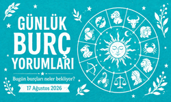 17 Ağustos 2026 Günlük Burç Yorumları: Bugün Dengeler Değişiyor! 4 Burç İçin Kritik Karar Günü