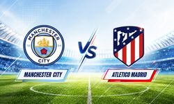 Manchester City-Atletico Madrid maçı nereden izlenir?