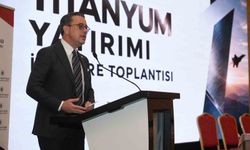 Denizli'de 280 milyon dolarlık titanyum yatırımı için toplantı yapıldı
