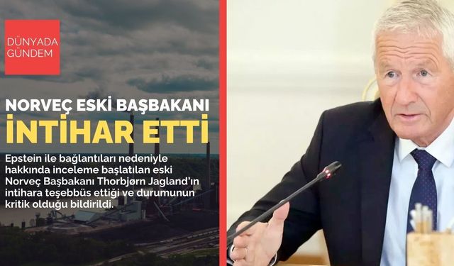 Epstein Dosyasında Şok Gelişme: Eski Norveç Başbakanı İntihar Etti