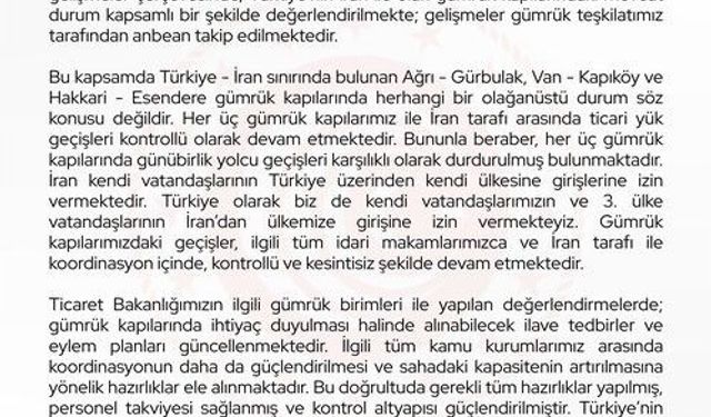 Bakan Bolat: 'İran ile olan gümrük kapılarındaki mevcut durum anbean takip edilmektedir'