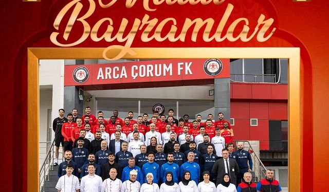 Arca Çorum FK'dan Ramazan Bayramı kutlaması