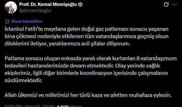 Bakan Memişoğlu: 'Patlama sonrası enkazdan kurtarılan 8 yaralımızın tedavisi hastanelerimizde sürüyor'