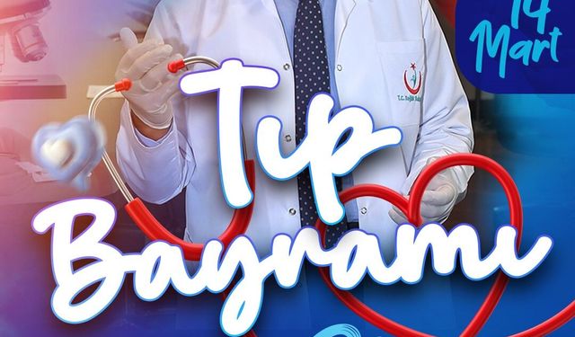 Tıp Bayramı'nda Başkan Büyükkılıç'tan sağlık çalışanlarına kutlama mesajı