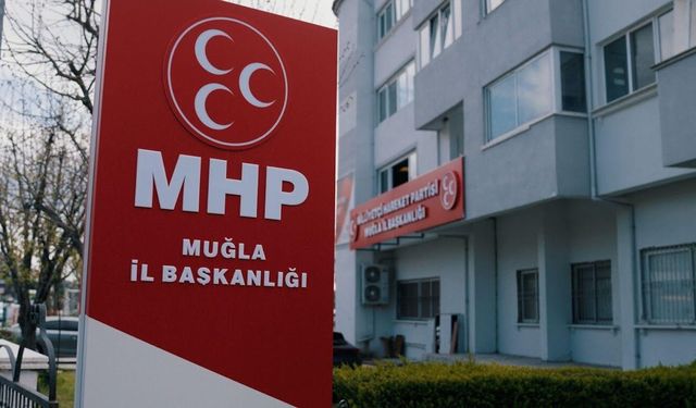MHP Muğla İl Teşkilatı kapatıldı