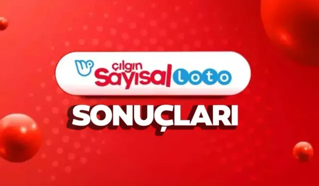 24 Haziran Çılgın Sayısal Loto Sonuçları Açıklandı! İşte Kazandıran Numaralar