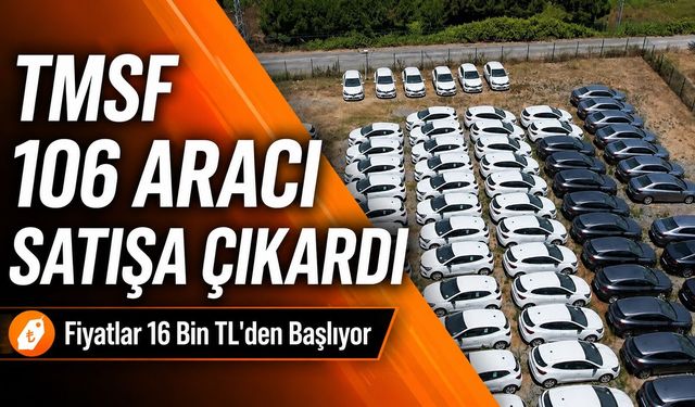 TMSF araç satışı 2026: 106 otomobil ve motosiklet ihaleye çıkıyor! İşte fiyatlar ve ihale tarihleri