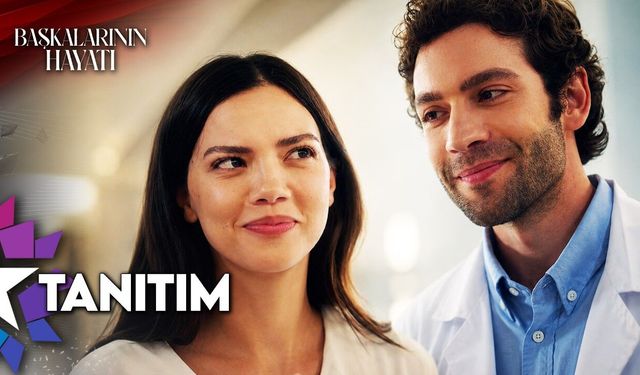 Başkalarının Hayatı ekran yolculuğuna başladı! İşte konusu, oyuncuları ve ilk bölümde yaşananlar