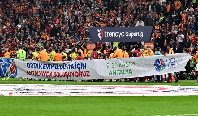 Trendyol Süper Lig 9. haftasında COP31 pankartları açıldı