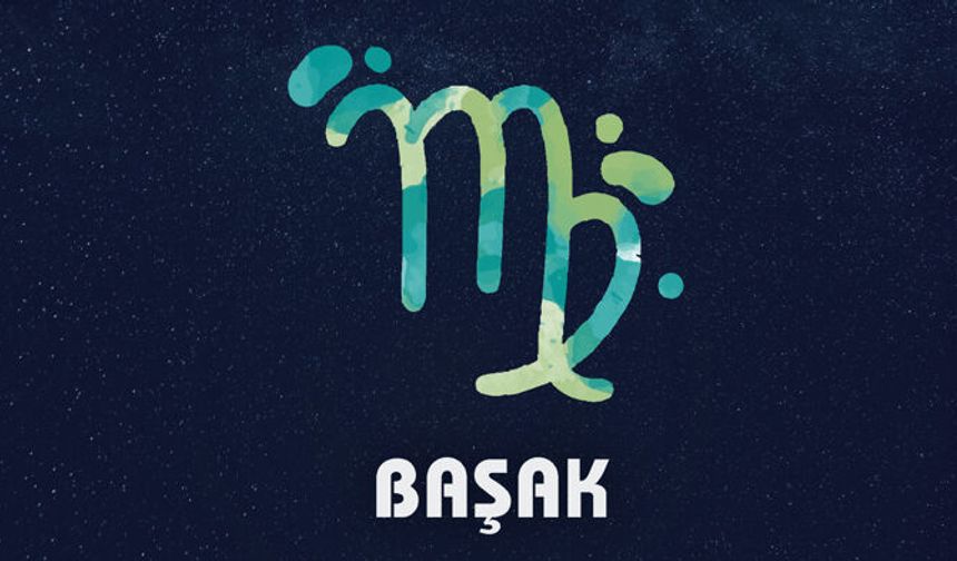 Başak Burcu İçin 4 Nisan Cumartesi Günlük Burç Yorumu
