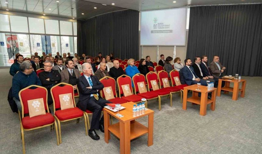 Bursa Kültür Sanat ve Turizm Vakfı'nın genel kurul toplantısında 2025 raporları onaylandı, 2026 festivalleri duyuruldu.