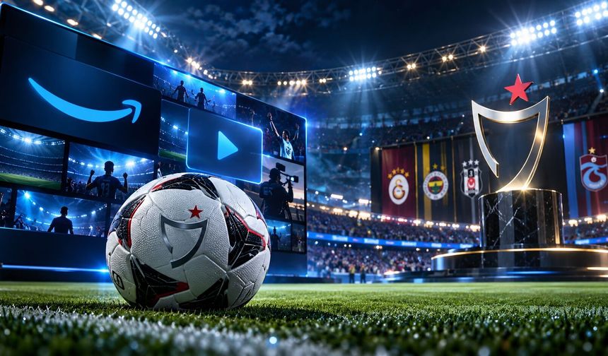 Süper Lig’de 400 milyon dolarlık yayın bombası! Amazon Türkiye için düğmeye bastı iddiası